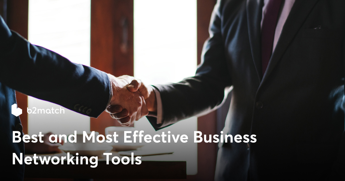 Best and Most Effective Business Networking Tools